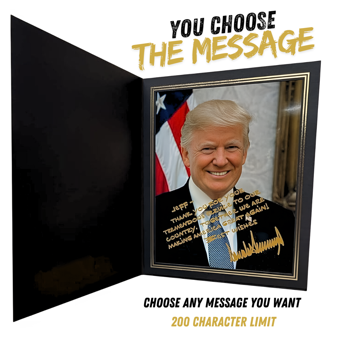 Donald Trump Signed Portrait - Choose Any Message